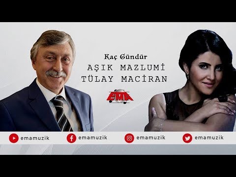 AŞIK MAZLUMİ Ft. TÜLAY MACİRAN - KAÇ GÜNDÜR - (Yaralı Sevdam / 2017 Official Video)