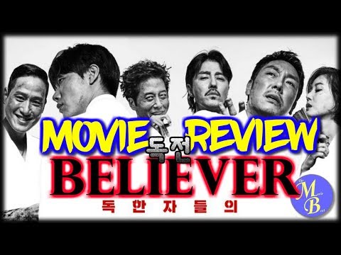 Believer 2018 korean movie review