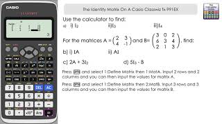 The Identity Matrix On A Casio Classwiz fx-991EX | 570EX Calculator