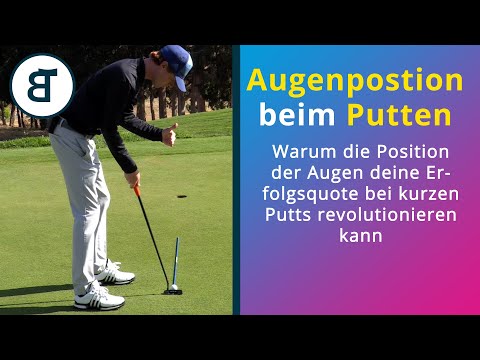 Ein Geheimnis für erfolgreiches Putten | Deine ideale Augenpostion finden | Der Putt