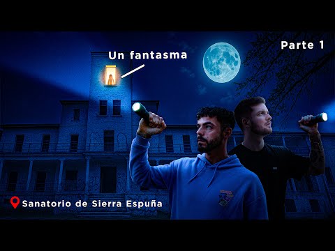 Le sanatorium le plus paranormal d'Espagne