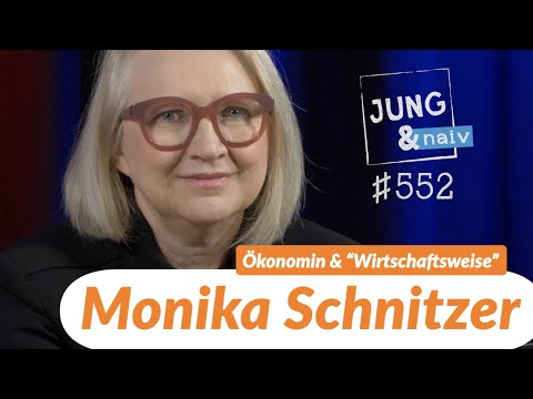 Ökonomin & "Wirtschaftsweise" Monika Schnitzer - Jung & Naiv: Folge 552