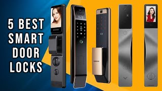 5 Best Smart Door Locks for 2025