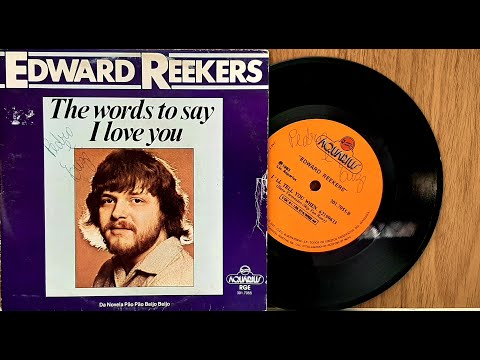 Edward Reekers - The Words To Say I Love You - ℗ 1983 - Baú🎶