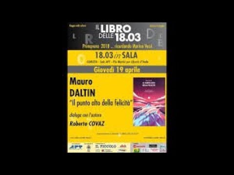 Mauro Daltin: Il punto alto della felicità