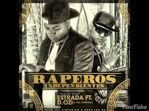 Estrada Ft. D.OZi - Raperos Independientes