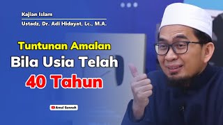 Download lagu Tuntunan Amalan Usia 40 Tahun mp3