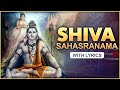 Shiv Sahasranama Stotram With Lyrics Powerful Lord Shiva Devotional Chant Rajshri Soul
