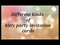 kitty party invitation card 😍😍