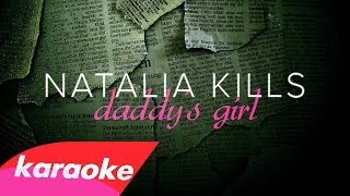 Natalia Kills - Daddy&#39;s Girl (Instrumental, lyrics) [Download]