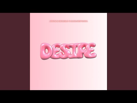 DESIRE (feat. Manlikestunna)