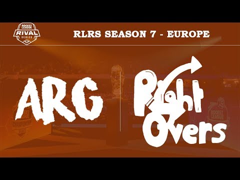 ARG vs RGT | RLRS Season 7 - Europe [19th April 2019]