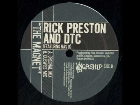 Rick Preston and DTC - The Magnet (Dubwise Mix)