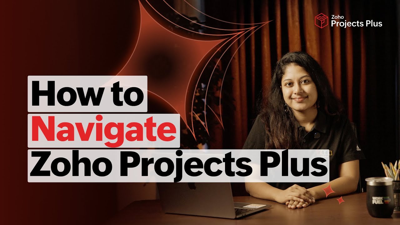How to Navigate Zoho Projects Plus