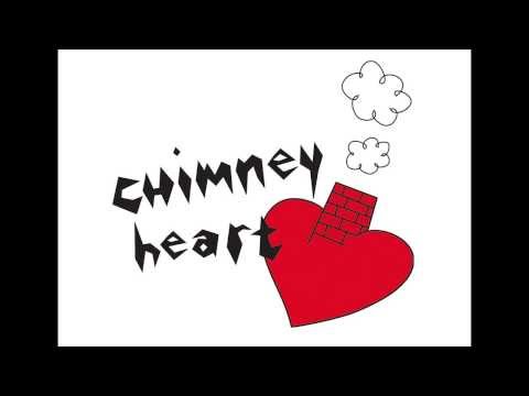 Chimneyheart 