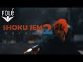 Princ1 - Shoku Jem 2 (Official Video 4k)