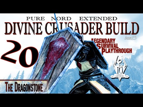 Pure Nord Divine Crusader Build (20) - The Dragonstone - Skyrim AE Legendary Suvival
