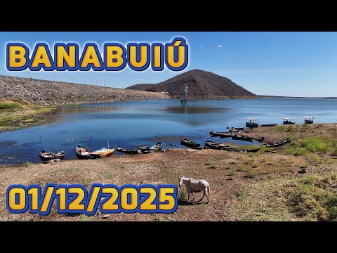 AÇUDE BANABUIÚ DADOS ATUALIZADOS 01/12/2025 CEARÁ