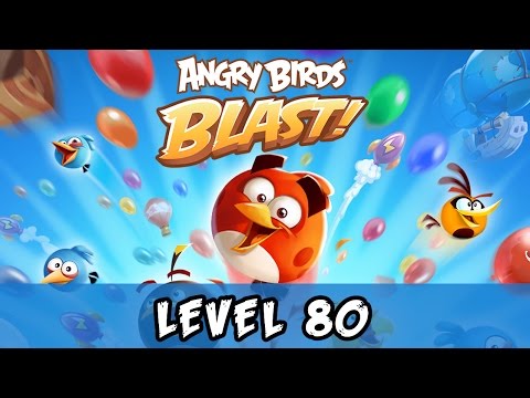 Angry Birds Blast Level 80 Gameplay Walkthrough