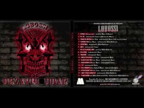 Lobossi - '92 (Državni Udar - 2011)