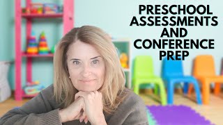 How to Prepare for Parent Teacher Conferences & Assessments,