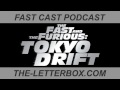Fast Cast Podcast: The Fast and the Furious: Tokyo ...