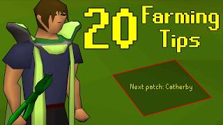 20 Farming tips every OSRS player needs to know