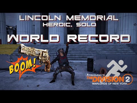 The Division 2 Lincoln Memorial Heroic Solo Speedrun 4mins 44sec. WORLD RECORD *time beaten*