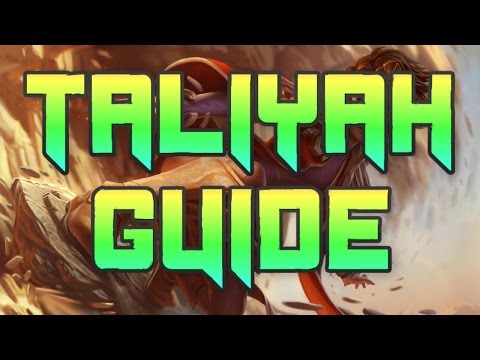 Taliyah Guide | Build, Combos, Runes, Masteries, Ability Maxing, Tips | How To Play Taliyah