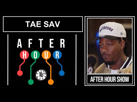 Tae Sav - After hour show performance