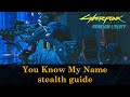 You Know My Name stealth guide (guide Reed to the meeting point) - Phantom Liberty | Cyberpunk 2077