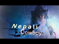 Nepali Cowboy Official BASAN