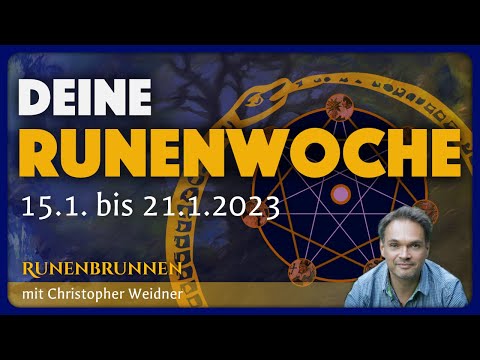 Runenorakel: Deine #Runenwoche vom 15.1. bis zum 21.1.2023 #Runen