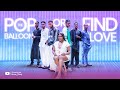 Episode 10 Hunt Game 2 0 Men S Edition Pop The Balloon Or Find Love With Nons Miraj