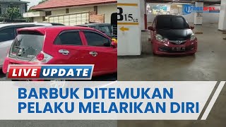 Mobil Brio Milik Perawat RS Siloam Akhirnya Ditemukan, Polisi Sebut Terduga Pelaku Menggunakan Cadar
