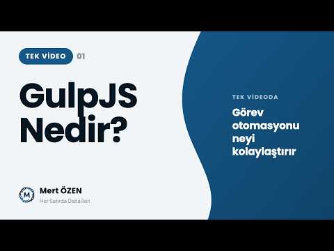 GulpJS Nedir?