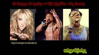 Lil Wayne ft. Ke$ha & Wiz Khalifa - I'm Sleazy
