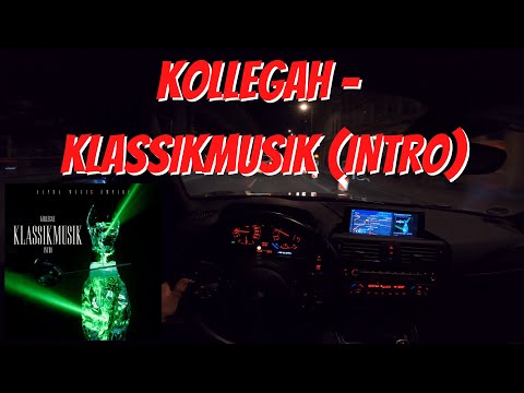 Let's Drive: KOLLEGAH - KLASSIKMUSIK (INTRO)