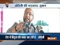 Owaisi warns Muslims on Ayodhya, says RSS-BJP want to influence SC verdict