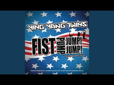 Fist Pump, Jump Jump