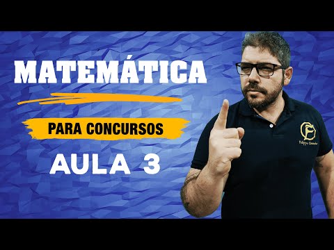 Matemática para Concursos - Aula 3
