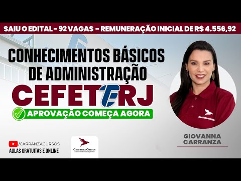 CEFET RJ - Conhecimentos Básicos de Administração - Prof. Giovanna Carranza