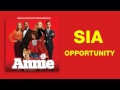 Sia - Opportunity (From the Annie Soundtrack 2014 ...