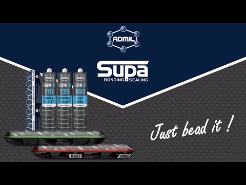 Admil Supa Range for Bonding & Sealing - Just Bead It!