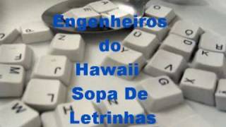 Engenheiros do Hawaii Sopa de Letrinhas