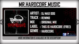DJ Mad Dog - Rewind [HQ|HD]