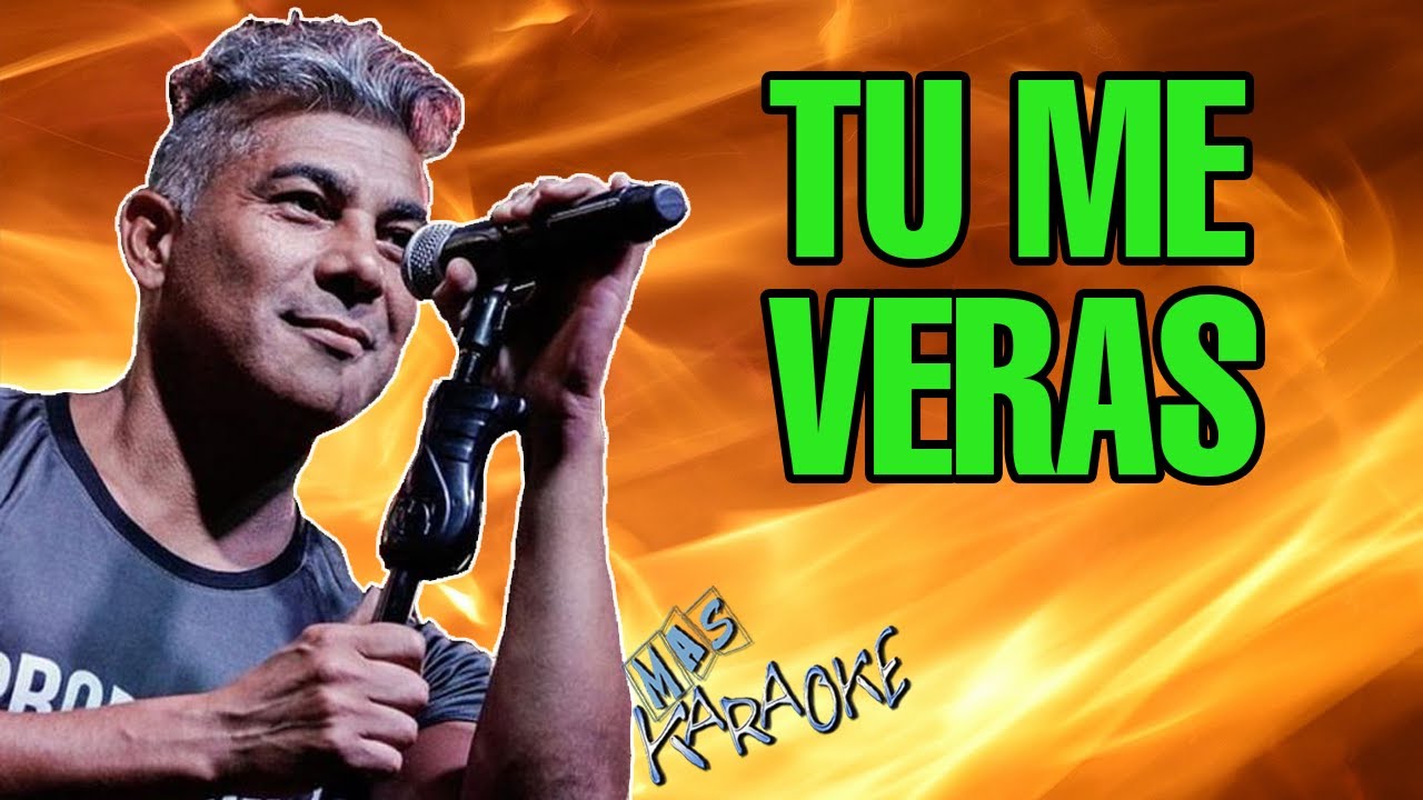 Tú Me Verás