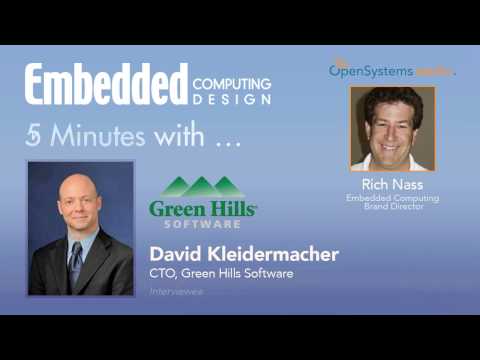 Five minutes with David Kleidermacher, CTO, Green Hills Software