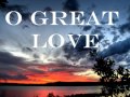 Robbie Seay Band O Great Love 