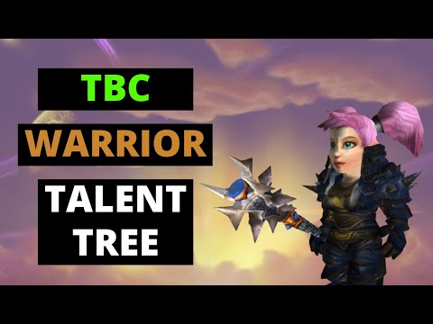 TBC Warrior Talent Tree Guide
